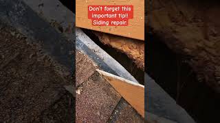 Siding repair  Important Tip [upl. by Seve]