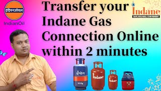 How to Transfer Indane Gas Online  Indane Gas Distributor Change Through Online Portal  TTV [upl. by Free462]