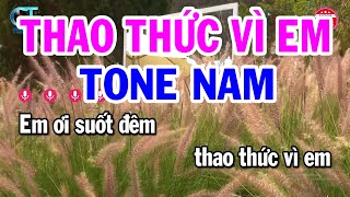 Karaoke Thao Thức Vì Em Tone Nam  F  Nhạc Sống Hay 2024  Đại Lý Karaoke [upl. by Nikral]