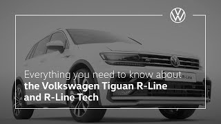 Everything you need to know about the 2018 Volkswagen Tiguan RLine and RLine Tech [upl. by Aimej]