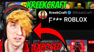 Roblox Youtuber KREEKCRAFT EXPOSED ACTUAL PROOF [upl. by Muriel613]