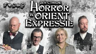 Horror w Orient Expressie  Co się wydarzyło w sezonie 1 [upl. by Ichabod]