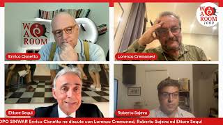 WAR ROOM di Enrico Cisnetto con Lorenzo Cremonesi Roberto Sajeva ed Ettore Sequi [upl. by Ardnaeel]