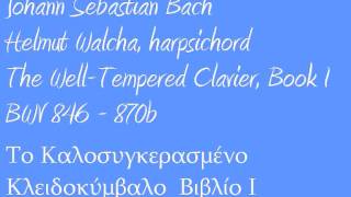 Bach the well tempered clavier book I BWV 846 870b Helmut Walcha [upl. by Nac910]