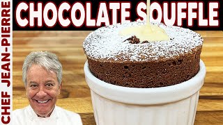 Authentic Chocolate Souffle Recipe  Chef JeanPierre [upl. by Shelli330]