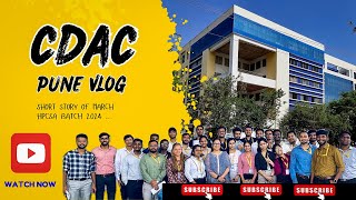 Last Day In CDAC ACTS Pune  End Of A Memorable Era   HPCSA March 2024  19th August Batch [upl. by Nelram]