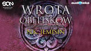 Słuchaj za darmo  Wrota obelisków  audiobook [upl. by Ibmab]