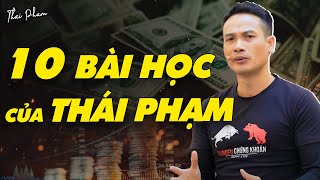 10 BÀI HỌC CỦA THÁI PHẠM [upl. by Rhea45]