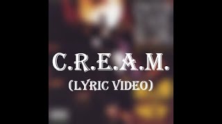 WuTang Clan  CREAM Lyric Video [upl. by Priestley41]