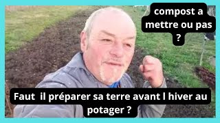 Fautil préparer sa terre avant l  hiver au potager [upl. by Retxed]