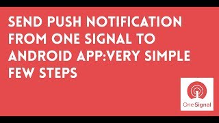 part 3  How to send push notification from one signal [upl. by Riti]