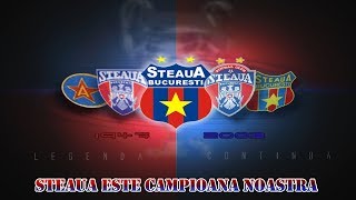 Steaua Este Campioana Noastra versuri [upl. by Urban]