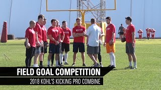 Field Goal Competition  2018 Kohls Kicking Pro Combine [upl. by Hufnagel]