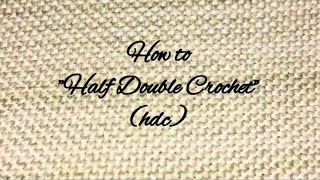 Half double crochet HDCCrochet1995 crochetinspiration sara1111 [upl. by Aon]