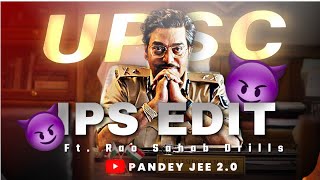 🥵SSP MUKTESHWAR CHAUBEY 😈UPSC Edit🔥IPS STATUS 😎 PandeyJee20 motivation upsc ips editing [upl. by Eilarol]