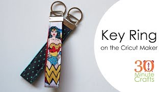 Cricut Maker Key Ring Stepbystep tutorial [upl. by Sigismond]