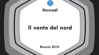 Nomadi  Brescia 2010  Il vento del nord [upl. by Edyaj]