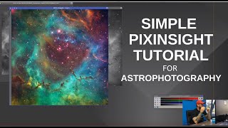 Simple PixInsight Processing Tutorial with Dustin Gibson [upl. by Nnaytsirk]