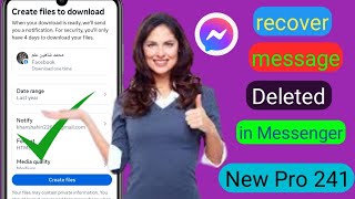 New How to Recover Deleted Messages in Messenger Update 2024  Recover deleted Facebook messages [upl. by Rheinlander]