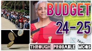 MCQs on INDIAS UNION BUDGET 202425 [upl. by Radnaxela]