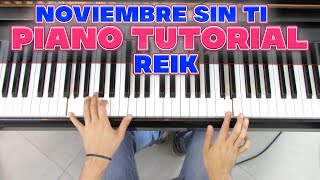 quotNoviembre Sin Tiquot  Piano Tutorial  Partitura Sheets  Reik  George Vidal [upl. by Zerelda]