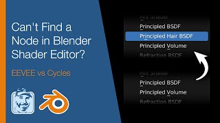 Cant Find a Node in Blender Shader Editor EEVEE vs Cycles [upl. by Suilenroc]