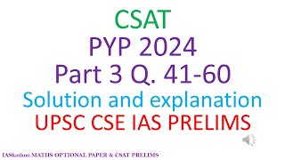 CSAT 2024 PART 3 Q4160 Solved and Explained UPSC CSE IAS [upl. by Hsenid199]