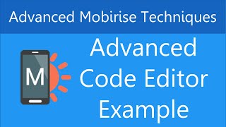 Advanced Example of Using the Code Editor in Mobirise [upl. by Frierson]