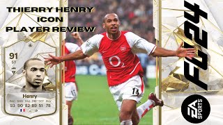 Thierry Henry  91  Icon Player Review  EA FC24 Ultimate Team [upl. by Annair830]