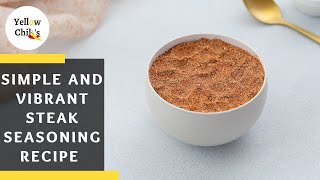 Easy Homemade Steak Seasoning Recipe Elevate Your Steak Game [upl. by Lorry]