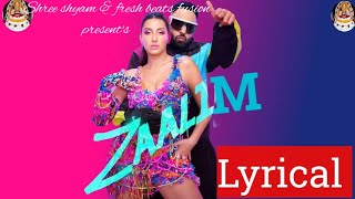 ZAALIM Official Music Video Badshah Nora Fatehi  Payal Dev  Abderafia El Abdioui  Bhushan K [upl. by Guod]