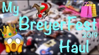 MY BREYERFEST 2019 HAUL [upl. by Aun]