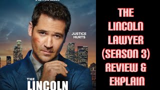 The Lincoln Lawyer Season 3 Review amp explain [upl. by Sivla]