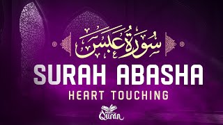 Discover the Power of Surah Abasa in Your Life  Meet The Quran [upl. by Prober]