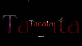 🔥Tacata song lyrics 🔥 enjoywithsuchi  Subscribe for more videos 😎 [upl. by Anerec]