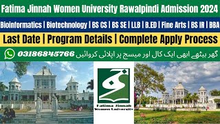 Fatima Jinnah Women University Rawalpindi Admission 2024  Fatima Jinnah Women University [upl. by Ever510]