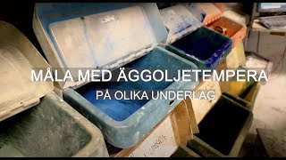 Måla med äggoljetempera på olika underlag [upl. by Zamora366]