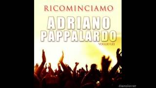 Voglio Lei  Adriano Pappalardo [upl. by Friedland]