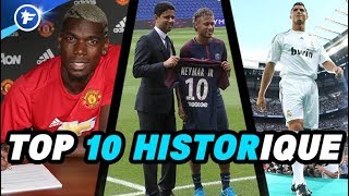 Le TOP 10 des transferts les plus chers de lHistoire du football [upl. by Annaitat49]