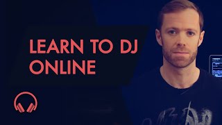 Learn to DJ Online  Beginners Course Trailer [upl. by Donahue47]