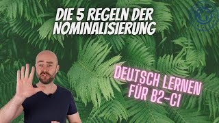 Die 5 Regeln der Nominalisierung Mehr musst Du nicht wissen [upl. by Ewan734]