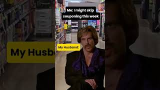 Husbands of couponers be like🤣CouponLife HusbandsOfCouponers SavingsWithSlym [upl. by Auhoj]