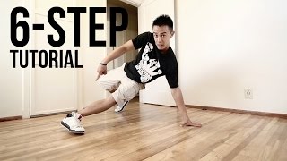 How to Breakdance  6 Step  Footwork 101 [upl. by Wordoow654]