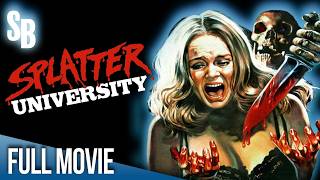 Splatter University 1984  Full Movie  Forbes Riley  Ric Randig  Dick Biel [upl. by Iline345]