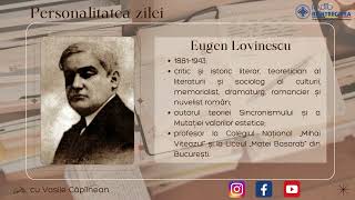 Personalitatea zilei  Eugen Lovinescu [upl. by Drooff127]