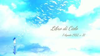 7 Agosto 1932 v 31  Libro di Cielo [upl. by Ahsinuq]