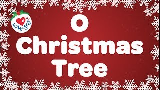 O Christmas Tree with Lyrics  Christmas Songs amp Carol [upl. by Egidio]