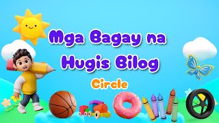 Mga bagay na hugis bilog  Circle shape educational video for toddlers and preschoolers shapes [upl. by Jeffcott465]