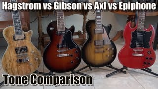 Hagstrom vs Gibson vs Axl vs Epiphone Guitar Tone Comparison  Hagstrom Ultra Swede Les Paul AL802 [upl. by Ameerahs]