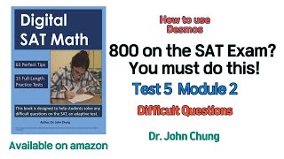 DSAT Math Test 5 Module 2 Review the Difficult Questions [upl. by Yadseut]